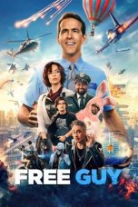 Nonton film Streaming Free Guy (2021) subtitle Bahasa Indonesia