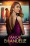 Nonton film Streaming Amor Emanuelle (2023) subtitle Bahasa Indonesia