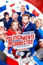 Nonton film Streaming Politically Incorrect (2024) subtitle Bahasa Indonesia