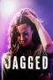 Nonton film Streaming Jagged (2021) subtitle Bahasa Indonesia