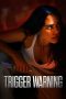 Nonton film Streaming Trigger Warning (2024) subtitle Bahasa Indonesia