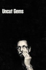 Nonton film Streaming Uncut Gems (2019) subtitle Bahasa Indonesia
