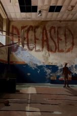 Nonton film Streaming Deceased (2024) subtitle Bahasa Indonesia