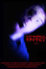 Nonton film Streaming Paranormal Effect (2010) subtitle Bahasa Indonesia