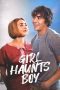 Nonton film Streaming Girl Haunts Boy (2024) subtitle Bahasa Indonesia