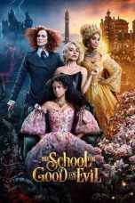 Nonton film Streaming The School for Good and Evil (2022) subtitle Bahasa Indonesia