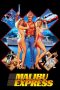 Nonton film Streaming Malibu Express (1985) subtitle Bahasa Indonesia