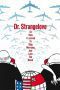 Nonton film Streaming Dr. Strangelove or: How I Learned to Stop Worrying and Love the Bomb (1964) subtitle Bahasa Indonesia