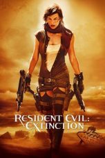 Nonton film Streaming Resident Evil: Extinction (2007) subtitle Bahasa Indonesia
