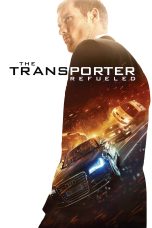 Nonton film Streaming The Transporter Refueled (2015) subtitle Bahasa Indonesia