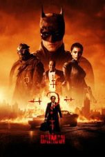 Nonton film Streaming The Batman (2022) subtitle Bahasa Indonesia