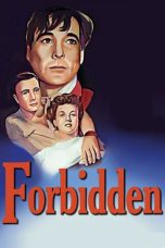 Nonton film Streaming Forbidden (1949) subtitle Bahasa Indonesia