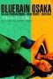 Nonton film Streaming Blue Rain Osaka (1983) subtitle Bahasa Indonesia