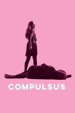 Nonton film Streaming Compulsus (2022) subtitle Bahasa Indonesia