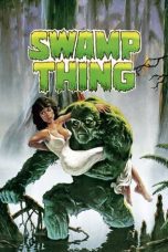 Nonton film Streaming Swamp Thing (1982) subtitle Bahasa Indonesia