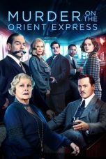 Nonton film Streaming Murder on the Orient Express (2017) subtitle Bahasa Indonesia