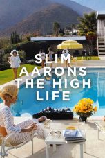 Nonton film Streaming Slim Aarons: The High Life (2016) subtitle Bahasa Indonesia