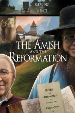 Nonton film Streaming The Amish and the Reformation (2017) subtitle Bahasa Indonesia