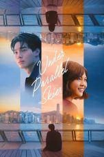 Nonton film Streaming Under Parallel Skies (2024) subtitle Bahasa Indonesia