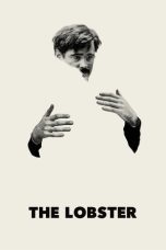 Nonton film Streaming The Lobster (2015) subtitle Bahasa Indonesia