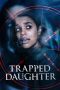 Nonton film Streaming Trapped Daughter (2021) subtitle Bahasa Indonesia