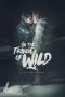 Nonton film Streaming On the Fringe of Wild (2021) subtitle Bahasa Indonesia