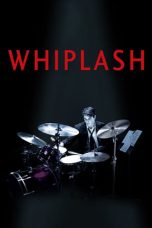 Nonton film Streaming Whiplash (2014) subtitle Bahasa Indonesia