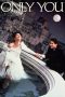 Nonton film Streaming Only You (1994) subtitle Bahasa Indonesia