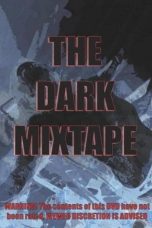 Nonton film Streaming Dark Mixtape (2021) subtitle Bahasa Indonesia