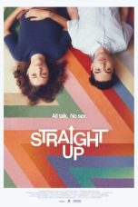 Nonton film Streaming Straight Up (2020) subtitle Bahasa Indonesia