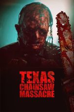 Nonton film Streaming Texas Chainsaw Massacre (2022) subtitle Bahasa Indonesia