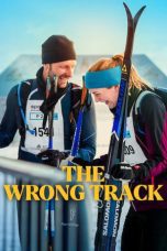 Nonton film Streaming The Wrong Track (2025) subtitle Bahasa Indonesia