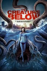 Nonton film Streaming The Creature Below (2016) subtitle Bahasa Indonesia