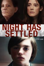 Nonton film Streaming Night Has Settled (2014) subtitle Bahasa Indonesia