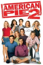 Nonton film Streaming American Pie 2 (2001) subtitle Bahasa Indonesia