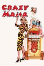 Nonton film Streaming Crazy Mama (1975) subtitle Bahasa Indonesia