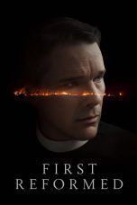Nonton film Streaming First Reformed (2018) subtitle Bahasa Indonesia