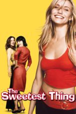 Nonton film Streaming The Sweetest Thing (2002) subtitle Bahasa Indonesia