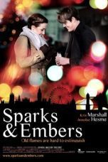 Nonton film Streaming Sparks & Embers (2015) subtitle Bahasa Indonesia