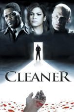 Nonton film Streaming Cleaner (2007) subtitle Bahasa Indonesia