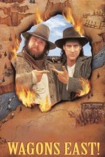 Nonton film Streaming Wagons East! (1994) subtitle Bahasa Indonesia