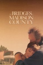 Nonton film Streaming The Bridges of Madison County (1995) subtitle Bahasa Indonesia