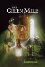 Nonton film Streaming The Green Mile (1999) subtitle Bahasa Indonesia