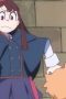 Nonton film Streaming Little Witch Academia Season 1 Episode 17 subtitle Bahasa Indonesia