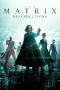 Nonton film Streaming The Matrix Resurrections (2021) subtitle Bahasa Indonesia