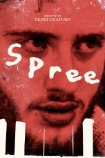 Nonton film Streaming Spree (2015) subtitle Bahasa Indonesia