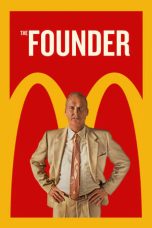 Nonton film Streaming The Founder (2016) subtitle Bahasa Indonesia