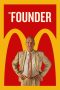 Nonton film Streaming The Founder (2016) subtitle Bahasa Indonesia