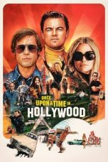 Nonton film Streaming Once Upon a Time… in Hollywood (2019) subtitle Bahasa Indonesia