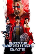 Nonton film Streaming The Warriors Gate (2016) subtitle Bahasa Indonesia